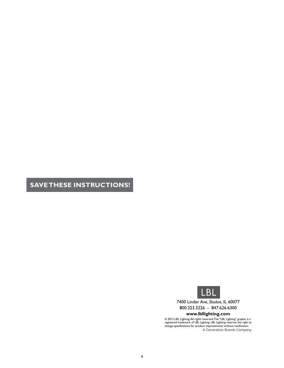 Save these instructions | LBL Lighting Mini-Springview User Manual | Page 4 / 4