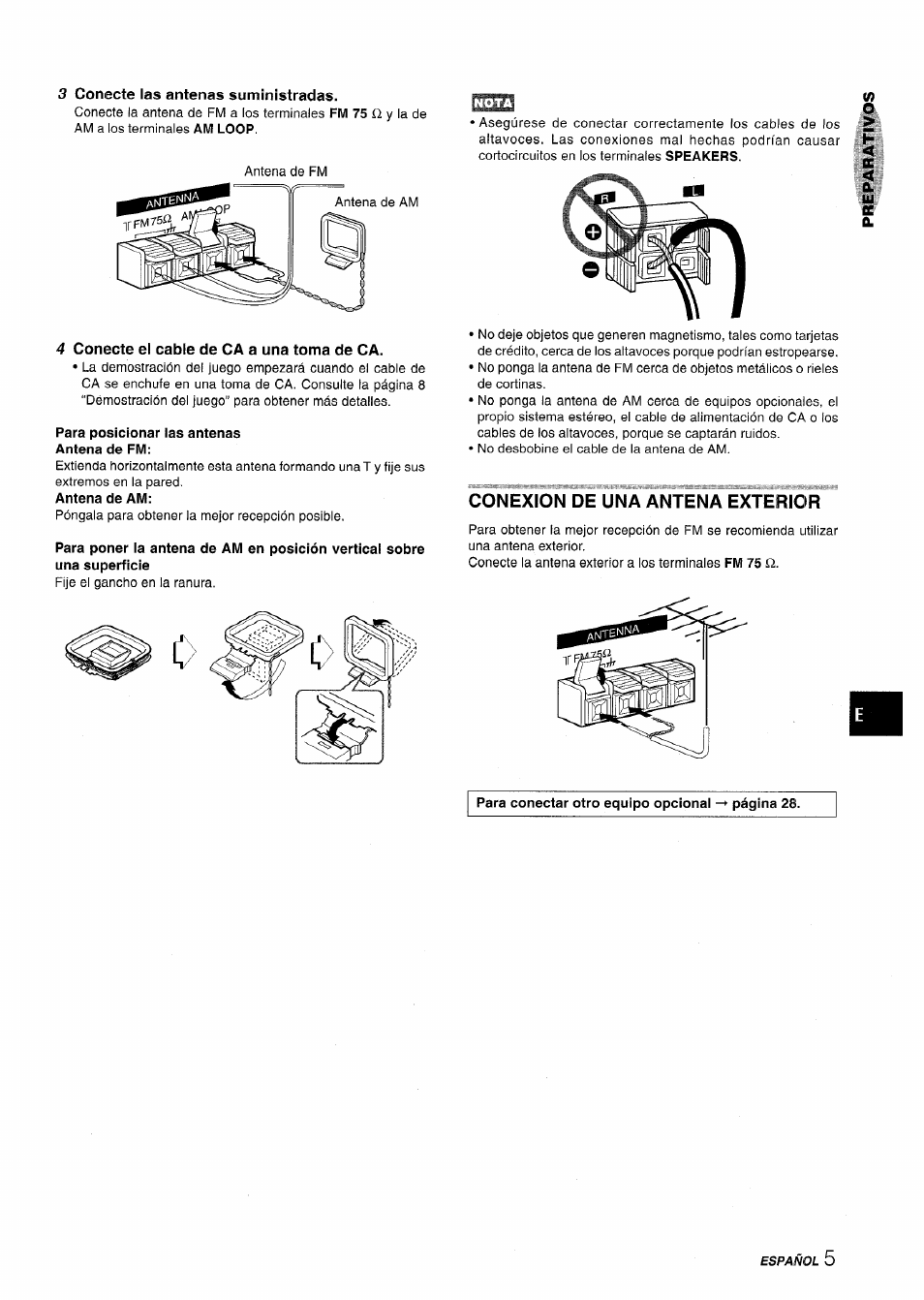 3 conecte las antenas suministradas, 4 conecte ei cable de ca a una toma de ca, Para posicionar las antenas antena de fm | Conexion de una antena exterior | Aiwa NSX-A888 User Manual | Page 35 / 92
