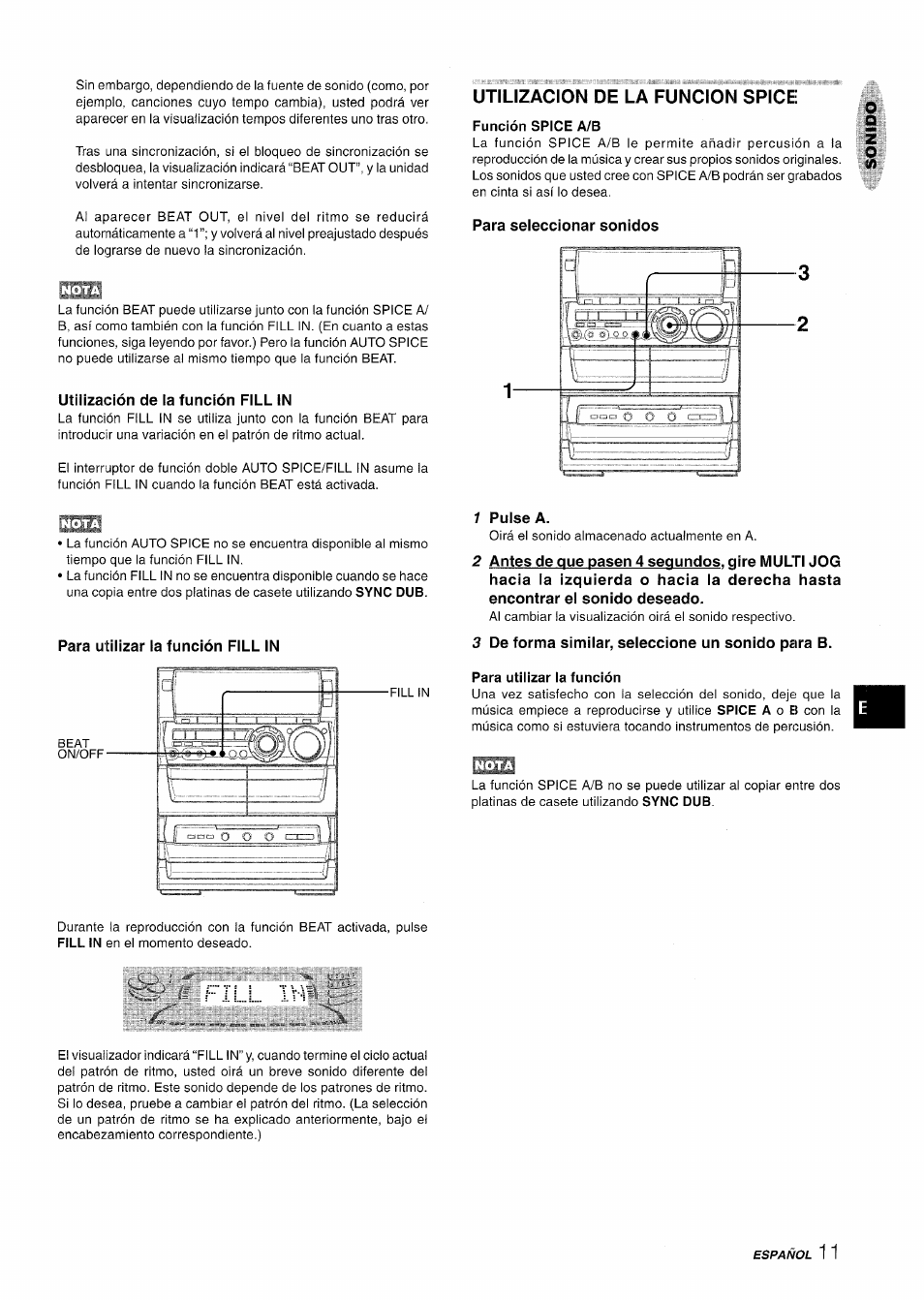 Utilizacion de la funcion spice, Utilización de la función fill in, Función spice a/b | Para seleccionar sonidos, Para utilizar la función fill in, 1 pulse a, 3 de forma similar, seleccione un sonido para b, Para utilizar la función, Fill ivi | Aiwa NSX-A888 User Manual | Page 41 / 92