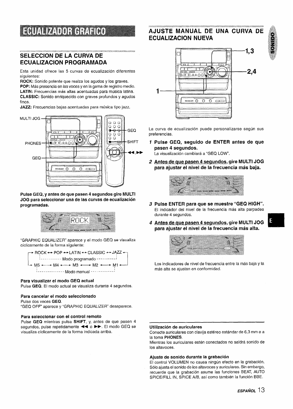 Seleccion de la curva de ecualizacion programada, Para visualizar el modo geq actual, Para cancelar el modo seleccionado | Para seleccionar con el control remoto, 3 pulse enter para que se muestre “geq high | Aiwa NSX-A888 User Manual | Page 43 / 92