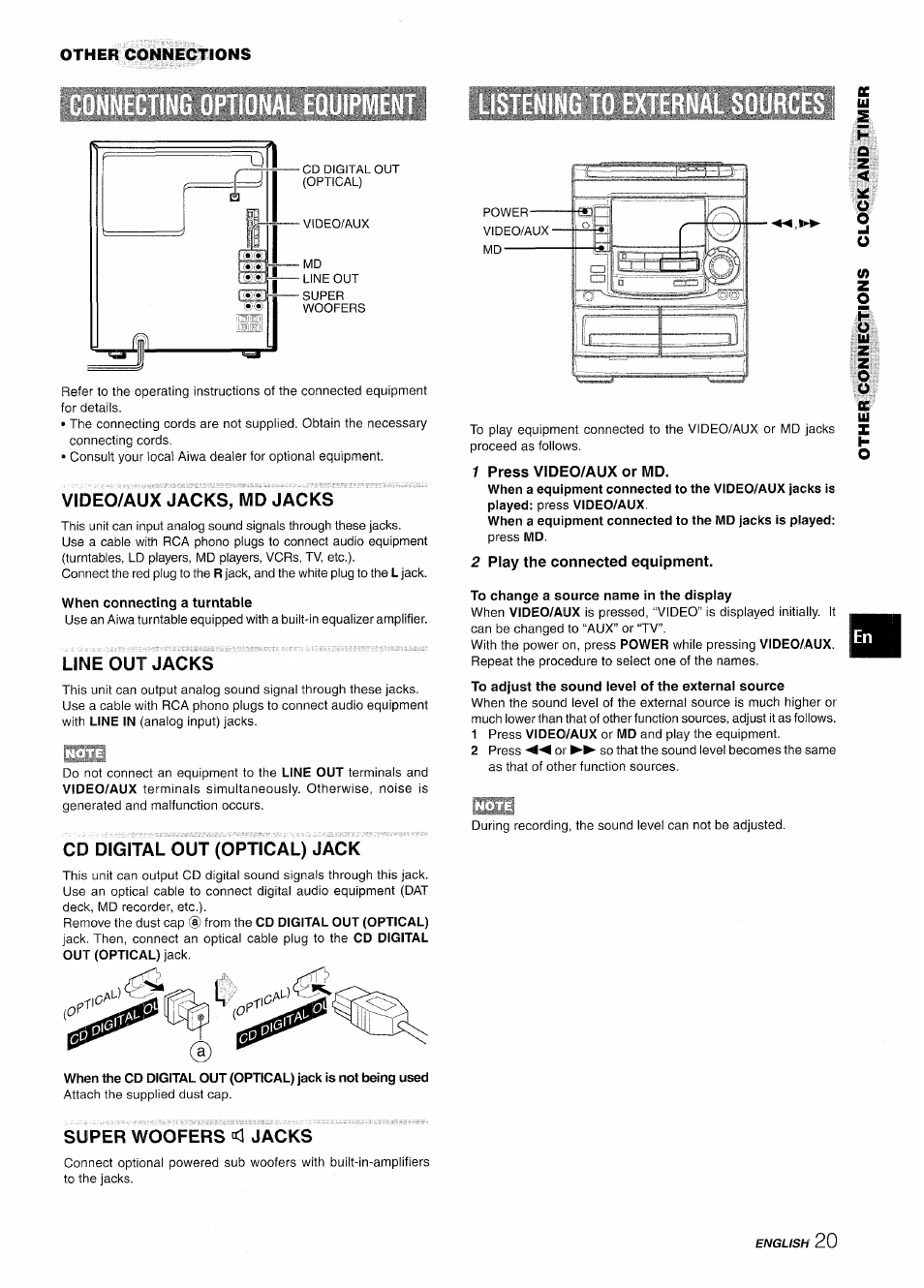 Video/aux jacks, md jacks, When connecting a turntable, Line out jacks | Cd digital out (optical) jack, Super woofers «i jacks, 1 press video/aux or md, 2 play the connected equipment | Aiwa NSX-A508 User Manual | Page 21 / 68
