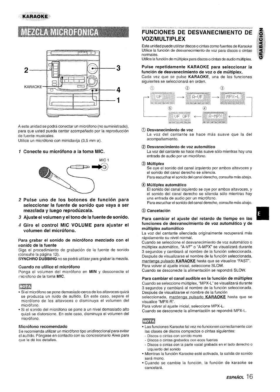 Funciones de desvanecimiento de voz/multiplex, 1 conecte su micrófono a la toma mic, Para grabar el sonido de micrófono mezclado con el | Cuando no utilice el micrófono, Micrófono recomendado, Desvanecimiento de voz, 2) desvanecimiento de voz automático, D cancelación | Aiwa NSX-A508 User Manual | Page 39 / 68