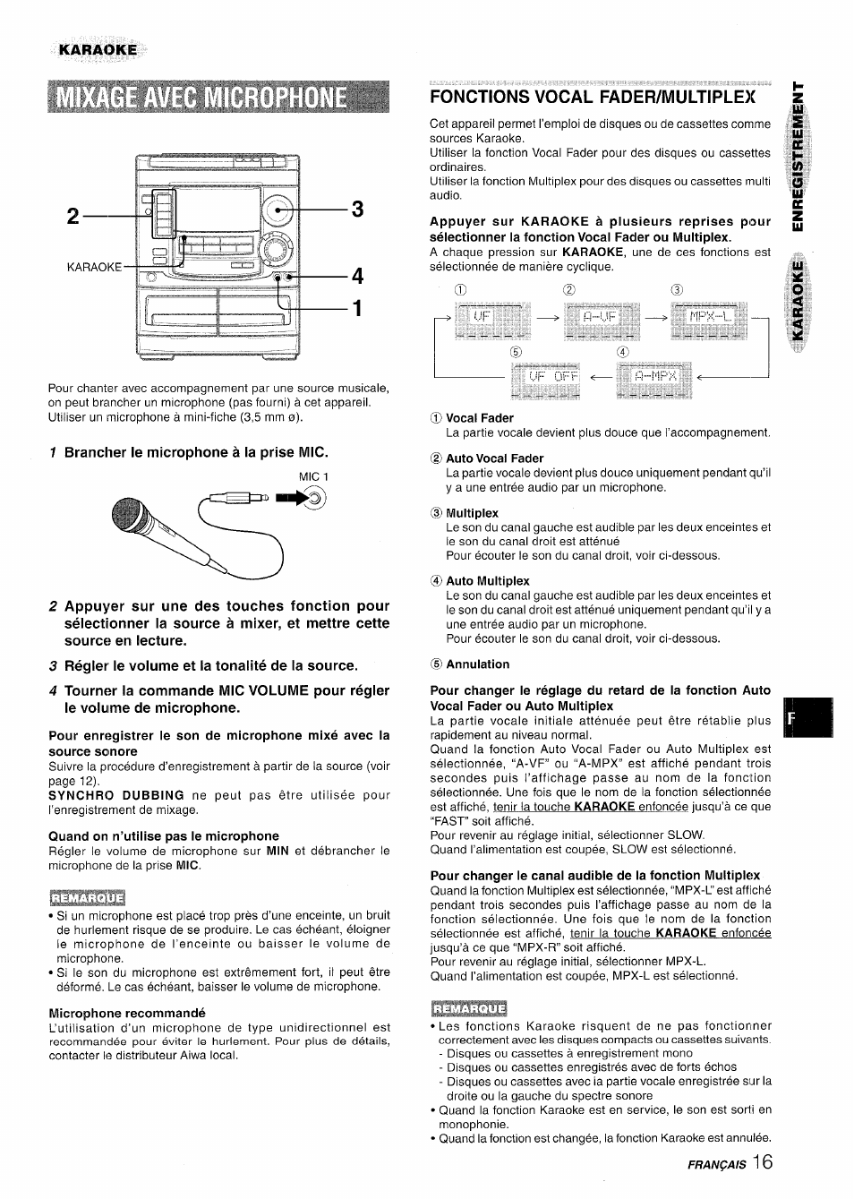 1 brancher le microphone à la prise mic, 3 régler le volume et la tonalité de la source, Quand on n’utilise pas le microphone | Microphone recommandé, Vocal fader, Multiplex, Auto multiplex, 5) annulation, Fonctions vocal fader/multiplex | Aiwa NSX-A508 User Manual | Page 61 / 68