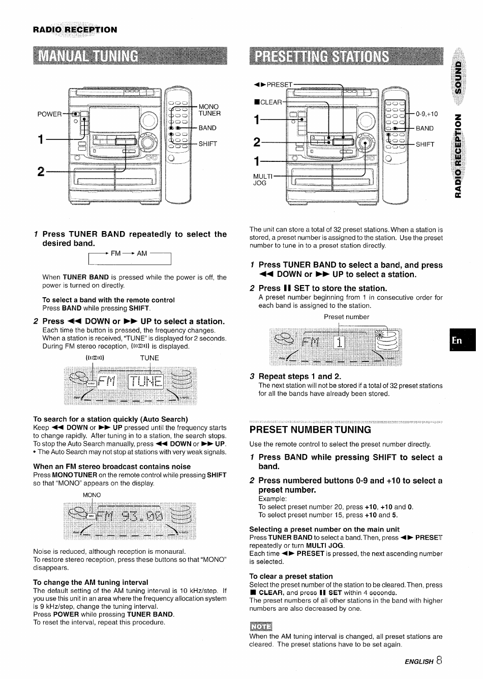 Press ◄◄ down or ►► up to select a station, Press ii set to store the station, Repeat steps 1 and 2 | To search for a station quickly (auto search), When an fm stereo broadcast contains noise, To change the am tuning interval, Preset number tuning, 7 press band while pressing shift to select a band, Selecting a preset number on the main unit, To clear a preset station | Aiwa NSX-A508 User Manual | Page 9 / 68