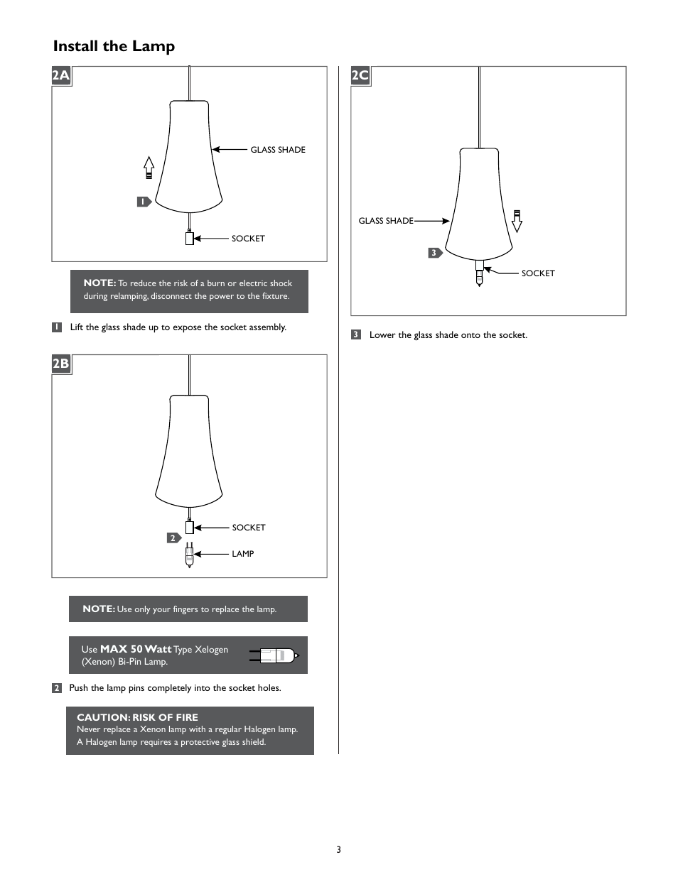 Install the lamp, 2a 2b 2c | LBL Lighting Mini-Indulgent User Manual | Page 3 / 4