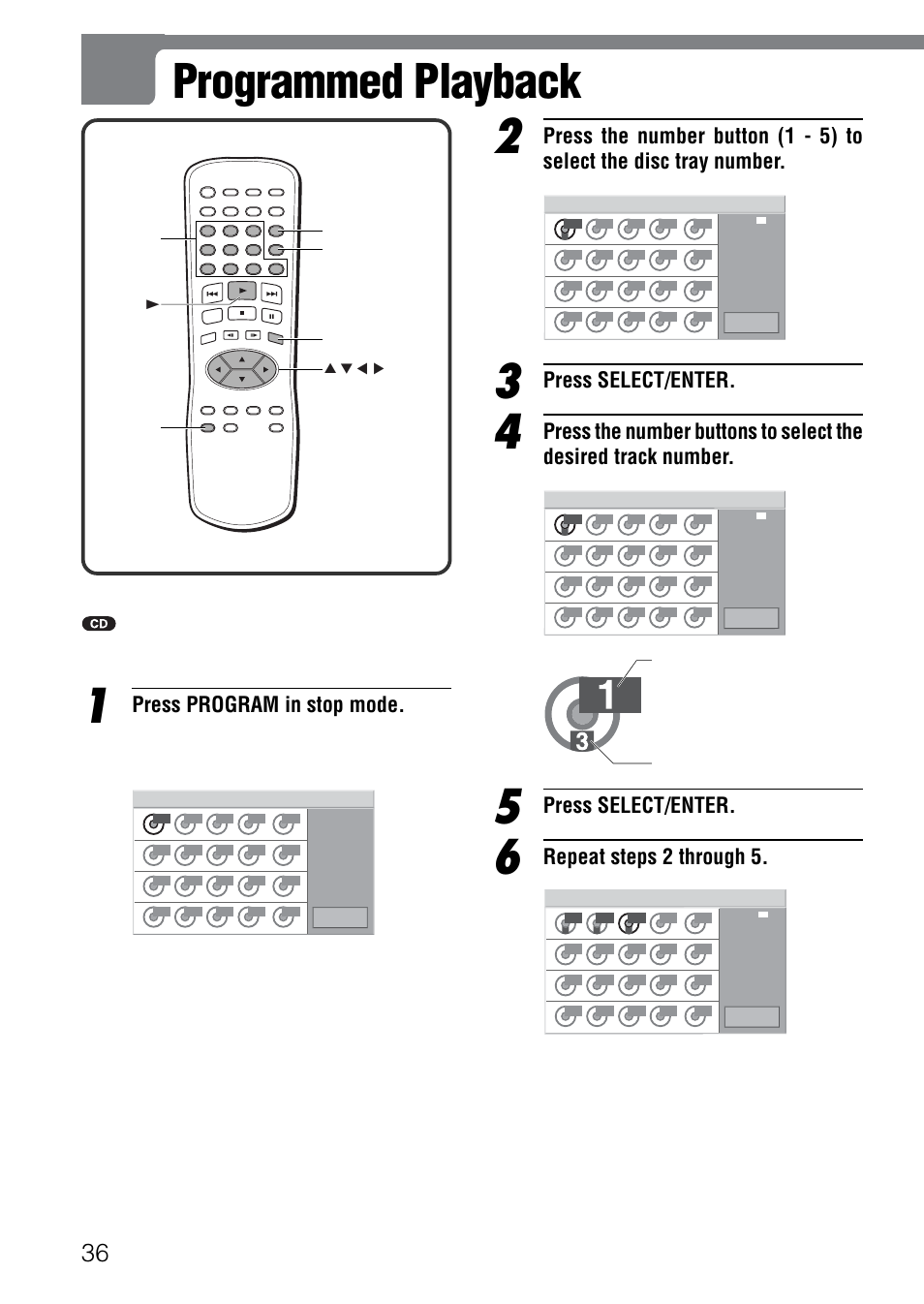 Programmed playback, Press program in stop mode, Press select/enter | Repeat steps 2 through 5 | Aiwa XD-SPM823 User Manual | Page 36 / 59