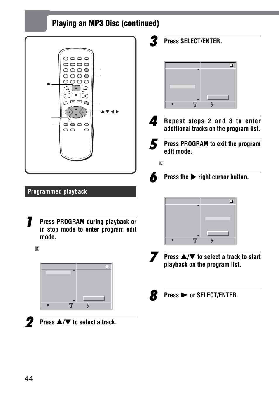 Playing an mp3 disc (continued), Programmed playback, Press i / k to select a track | Press select/enter, Press program to exit the program edit mode, Press the l right cursor button, Press c or select/enter | Aiwa XD-SPM823 User Manual | Page 44 / 59