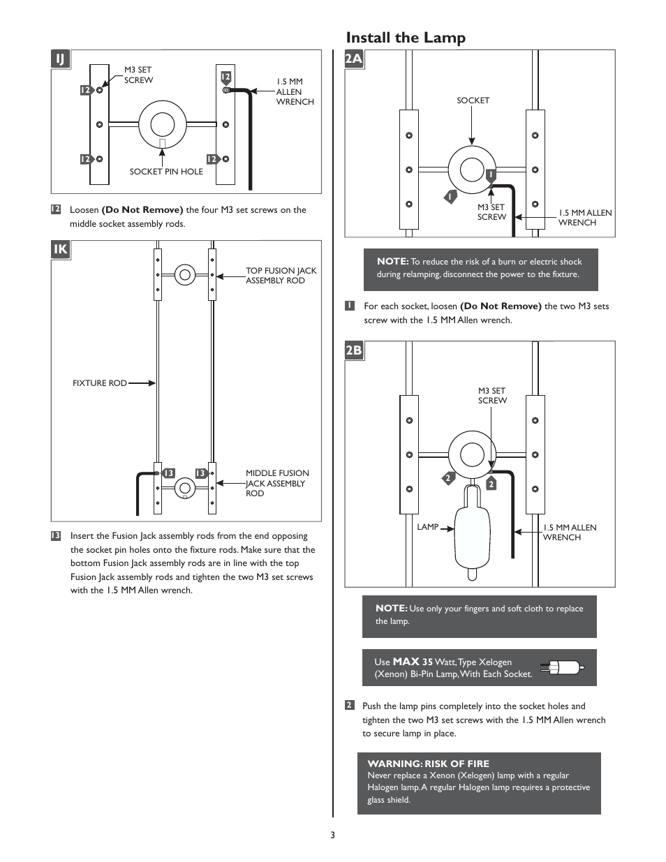 Install the lamp, 1a ij 1a ik, 1a 2a 1a 2b | LBL Lighting Tube 2 P User Manual | Page 3 / 4