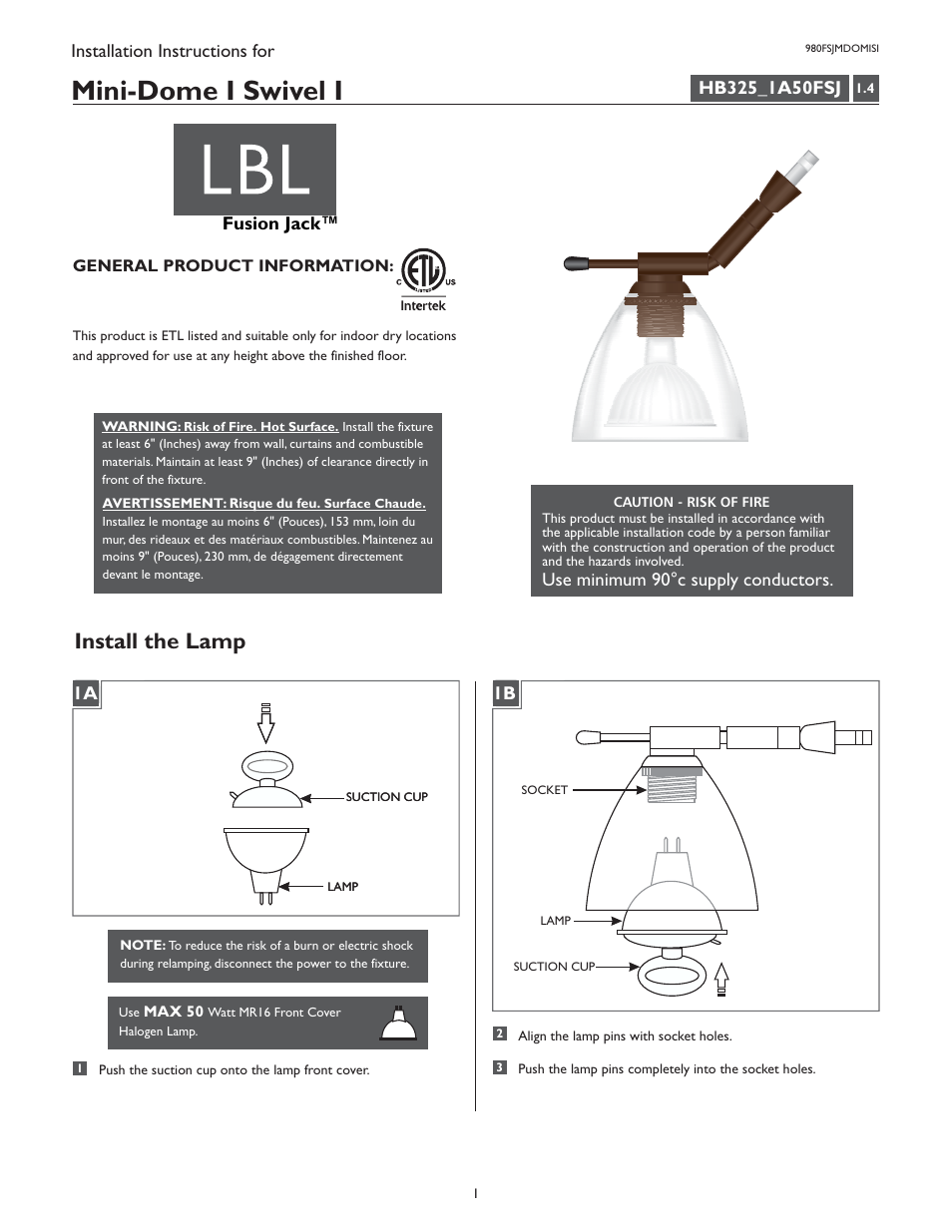 LBL Lighting Mini-Dome I Swivel I User Manual | 2 pages