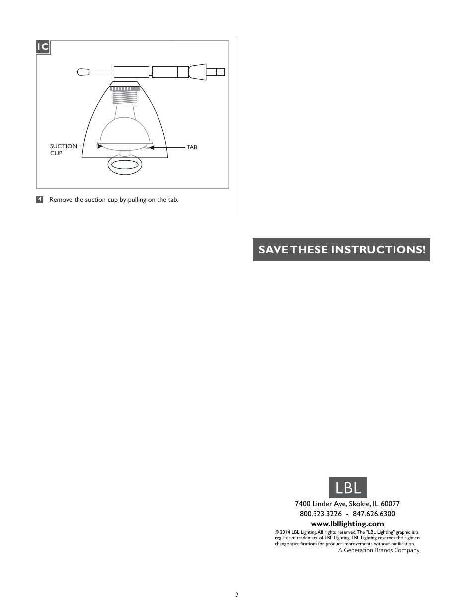 Save these instructions | LBL Lighting Mini-Dome I Swivel I User Manual | Page 2 / 2