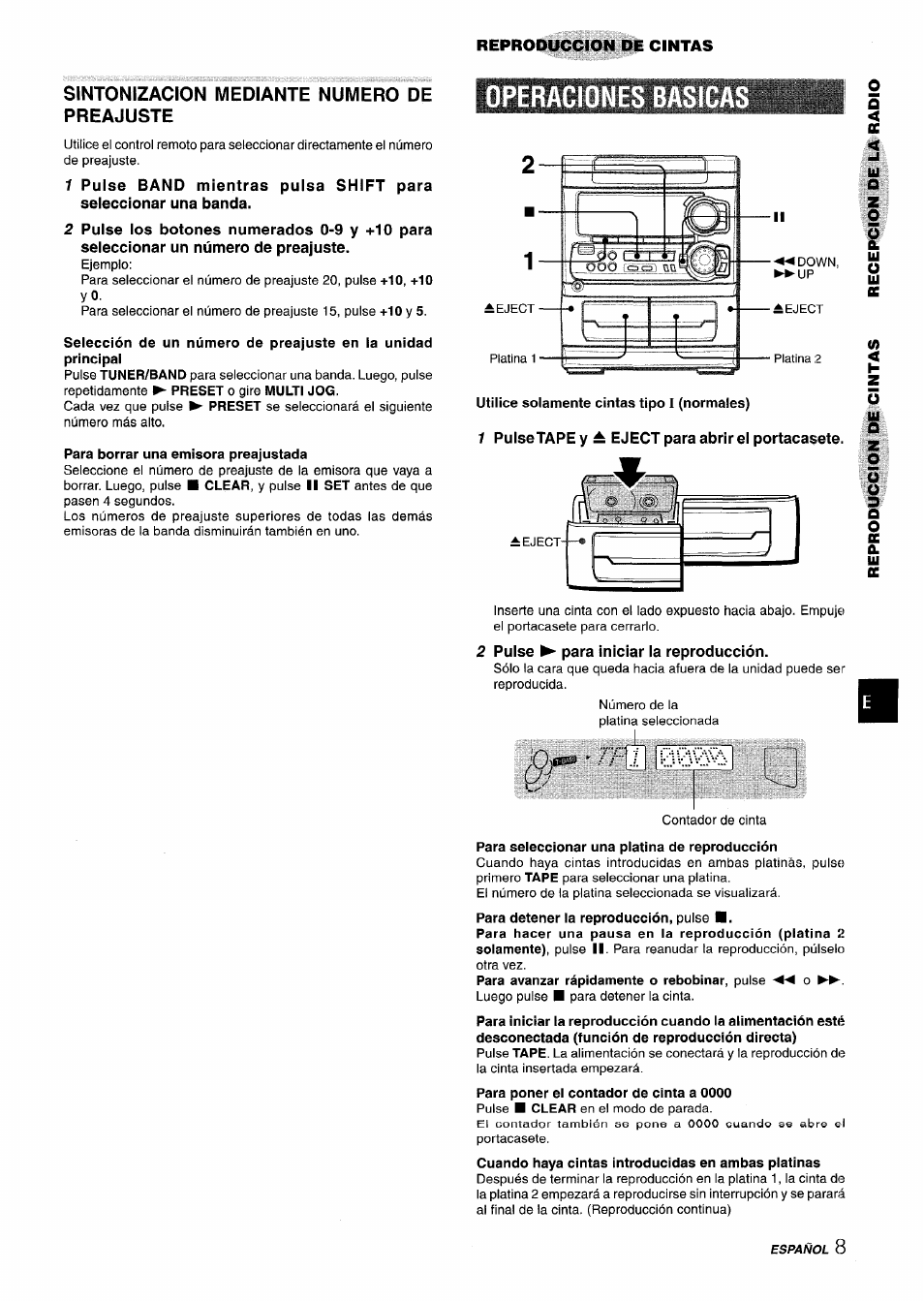 Sintonizacion mediante numero de preajuste, Para borrar una emisora preajustada, Operaciones basic | Utilice solamente cintas tipo i (normales), 1 pulse tape y — eject para abrir el portacasete, 2 pulse ^ para iniciar la reproducción, Para seleccionar una platina de reproducción | Aiwa CX-NA303 User Manual | Page 29 / 64