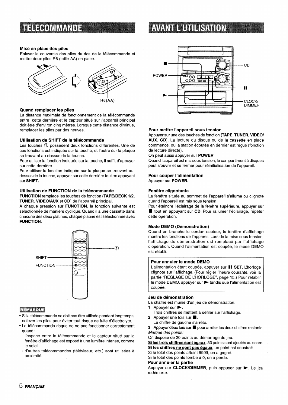 Avant lutilisation, Mise en place des piles, Quand remplacer les piles | Utilisation de shift de ia téiécommande, Pour mettre l’appareil sous tension, Pour couper l’alimentation, Fenêtre ciignotante, Mode demo (démonstration), Jeu de démonstration, Telecommand avant lutilisation | Aiwa CX-NA303 User Manual | Page 46 / 64