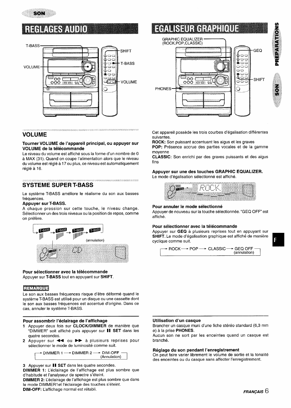 Reglages audio, Egaliseur graphiqu, Volume | Systeme super t-bass, Pour sélectionner avec ia téiécommande, Appuyer sur une des touches graphic equalizer, Pour annuler le mode sélectionné, Pour sélectionner avec la télécommande, Pour assombrir l’éclairage de l’affichage, Utilisation d’un casque | Aiwa CX-NA303 User Manual | Page 47 / 64