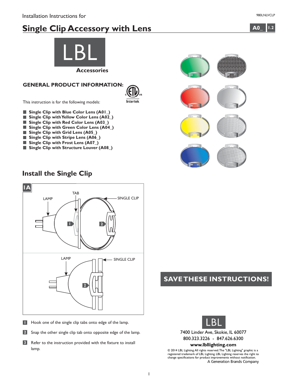 LBL Lighting Single Clip Accessory with Lens User Manual | 1 page