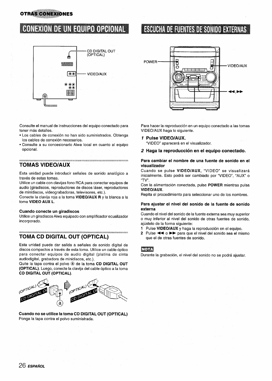 Tomas video/aux, Toma cd digital out (optical), 1 pulse video/aux | 2 haga la reproducción en el equipo conectado | Aiwa CX NMA545 User Manual | Page 54 / 88