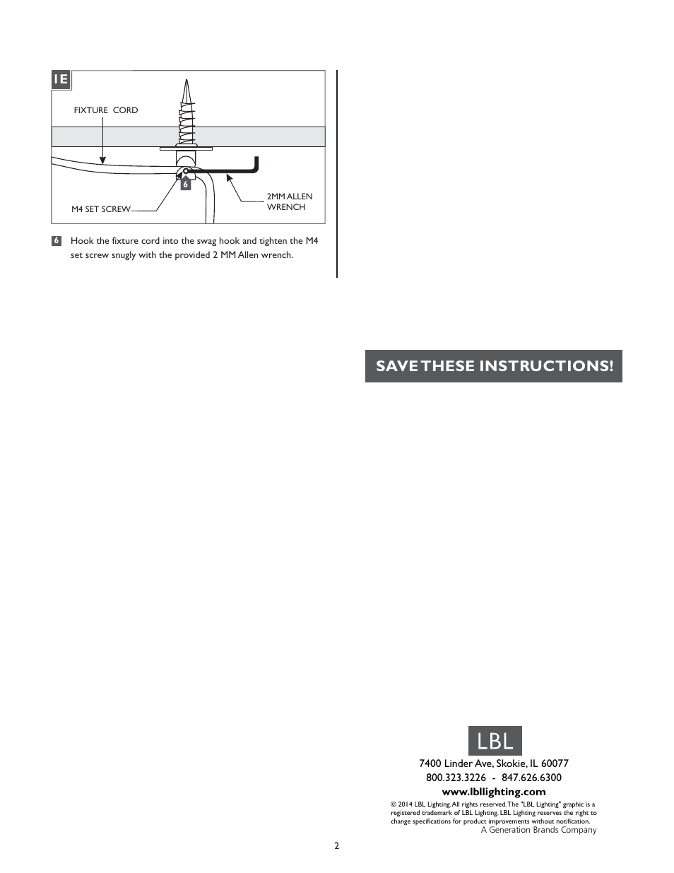 Save these instructions | LBL Lighting Swag Hook User Manual | Page 2 / 2