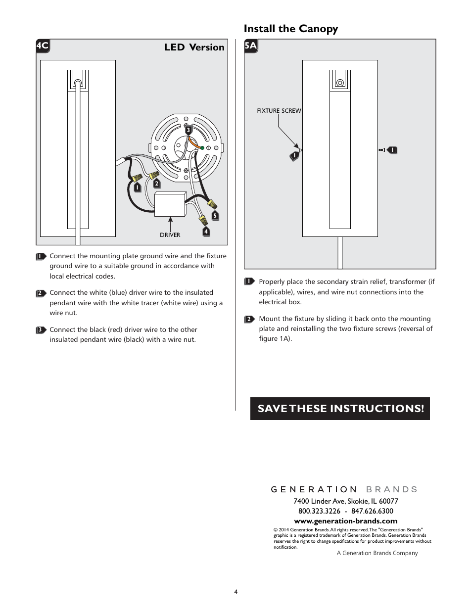 Install the canopy, Save these instructions, Led version | 1a 5a, 1a 4c | LBL Lighting Clifton User Manual | Page 4 / 4