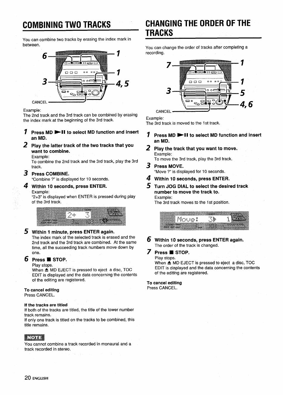 Combining two tracks, 3 press combine, 4 within 10 seconds, press enter | 5 within 1 minute, press enter again, 6 press ■ stop, To cancel editing, If the tracks are titled, Changing the order of the tracks, 2 play the track that you want to move, 3 press move | Aiwa CSD-MD5 User Manual | Page 20 / 80