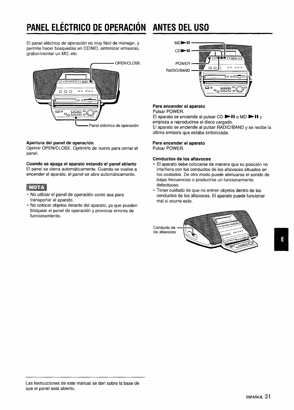 Panel electrico de operacion antes del uso, Apertura del panel de operación, Para encender el aparato | Conductos de los altavoces | Aiwa CSD-MD5 User Manual | Page 31 / 80