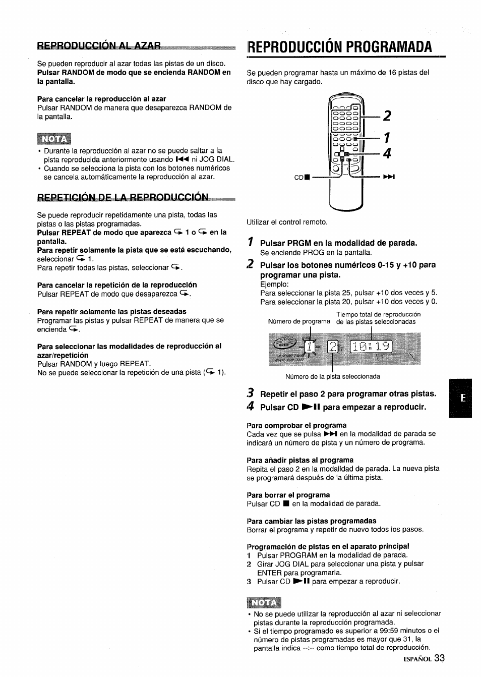 Reproduccion programada, Para cancelar la reproducción al azar, Para cancelar la repetición de la reproducción | Para repetir solamente las pistas deseadas, 1 pulsar prgm en la modalidad de parada, Para comprobar el programa, Para añadir pistas al programa, Para borrar el programa, Para cambiar las pistas programadas, Programación de pistas en el aparato principal | Aiwa CSD-MD5 User Manual | Page 33 / 80