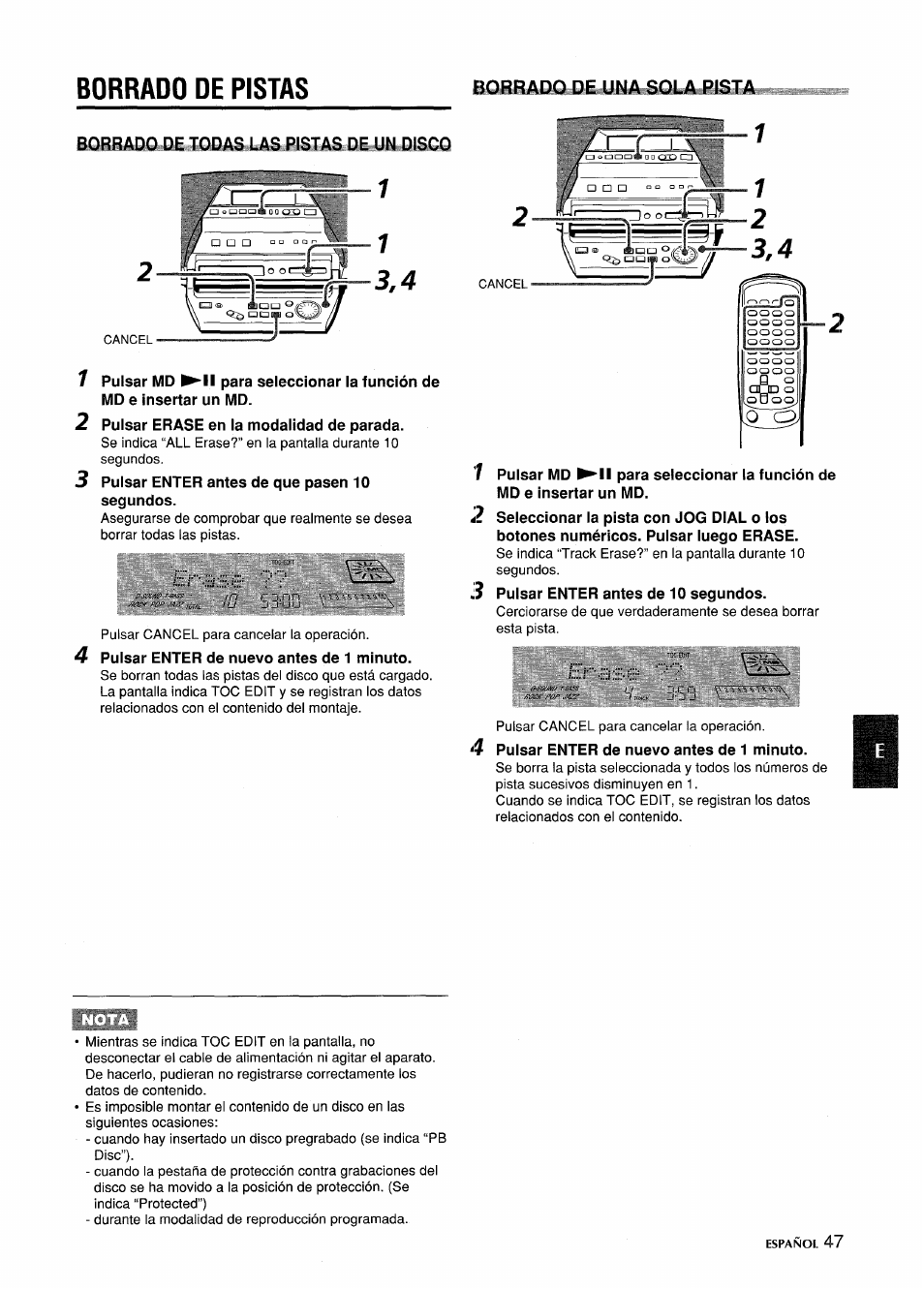 Borrado de pistas, Pulsar erase en la modalidad de parada, Pulsar enter antes de que pasen 10 segundos | 4 pulsar enter de nuevo antes de 1 minuto, Pulsar enter antes de 10 segundos, Pulsar enter de nuevo antes de 1 minuto | Aiwa CSD-MD5 User Manual | Page 47 / 80