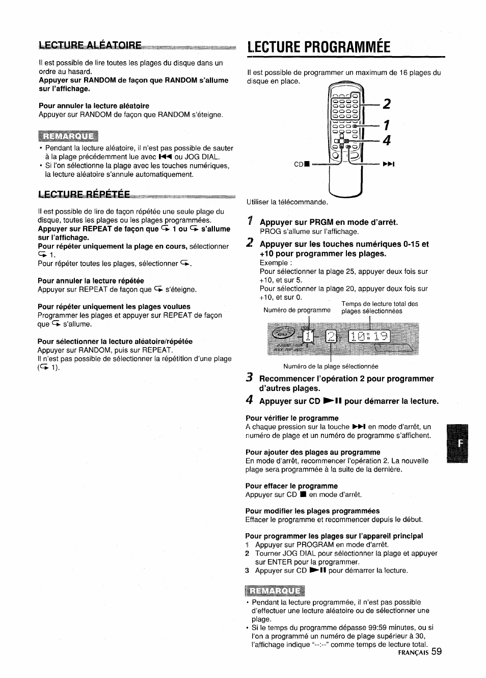 Lecture programmee, Pour annuler la lecture aléatoire, Isecture répétée | Pour annuler la lecture répétée, Pour répéter uniquement les plages voulues, Pour sélectionner la lecture aléatoire/répétée, F appuyer sur prgm en mode d’arrêt, F’our ajouter des plages au programme, F’our effacer le programme, F’our modifier les plages programmées | Aiwa CSD-MD5 User Manual | Page 59 / 80