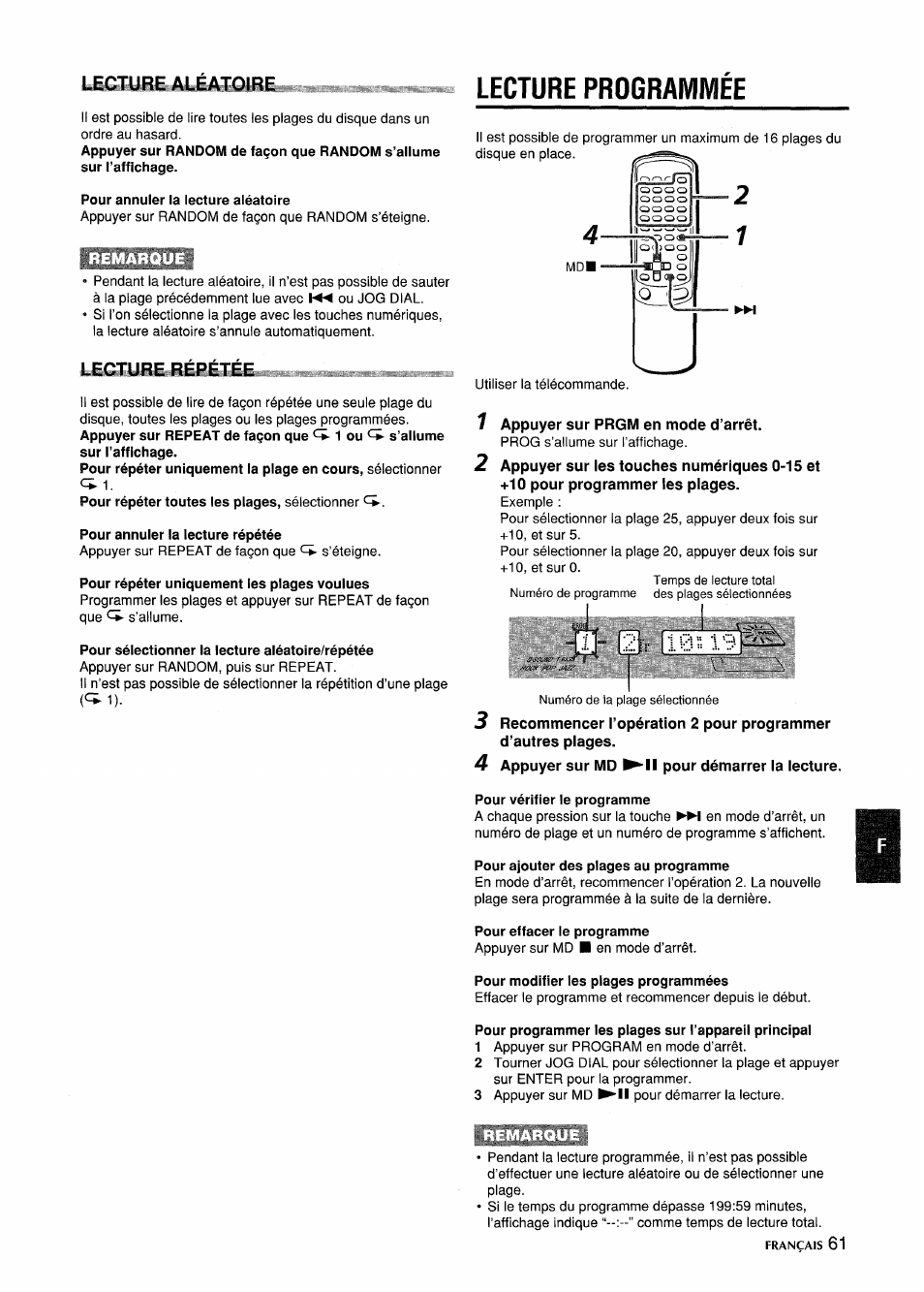 Lecture aléatoire, Pour annuler la lecture aléatoire, Pour annuler la lecture répétée | Pour répéter uniquement les plages voulues, Pour sélectionner la lecture aléatoire/répétée, Lecture programmée, Appuyer sur prgm en mode d’arrêt, Pour ajouter des plages au programme, Pour effacer le programme, Pour modifier les plages programmées | Aiwa CSD-MD5 User Manual | Page 61 / 80