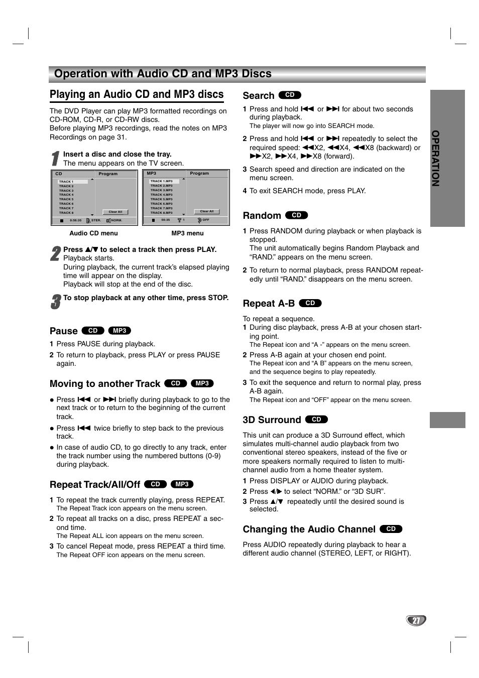 Pause, Press ajy to select a track then press play, Moving to another track | Repeat track/all/off, Random, Repeat a-b ws, 3d surround, Changing the audio channel, Repeat a-b, 3d surround • changing the audio channel | Aiwa HV-DH1EH User Manual | Page 27 / 37