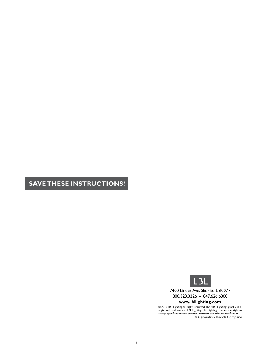 Save these instructions | LBL Lighting Mini-Rock Candy Cylinder User Manual | Page 4 / 4