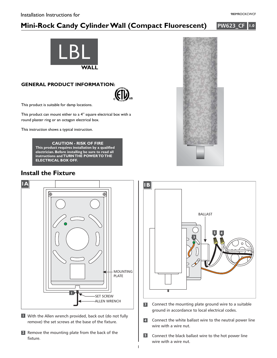 LBL Lighting Mini-Rock Candy Cylinder Wall User Manual | 4 pages