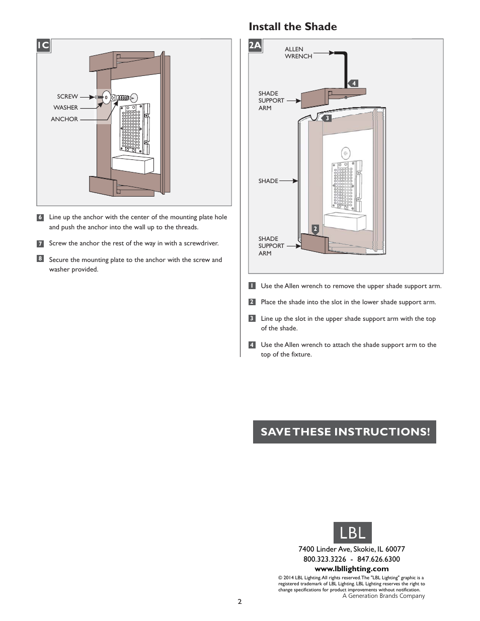 Install the shade, Save these instructions | LBL Lighting Omni w/Cover Small LED User Manual | Page 2 / 2