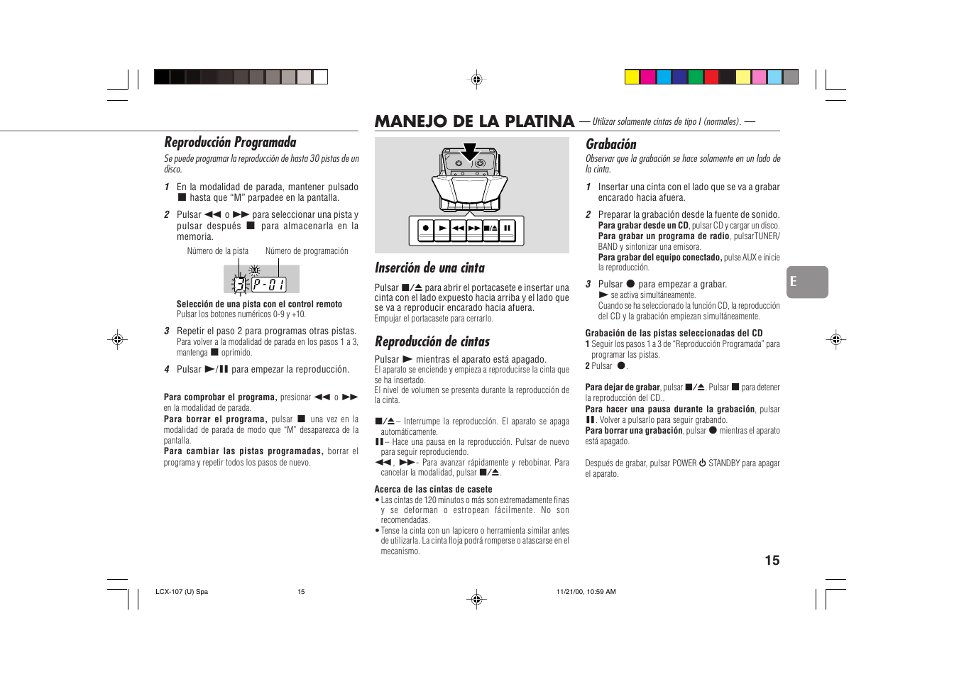 Manejo de la platina, Reproducción programada, Inserción de una cinta | Reproducción de cintas, Grabación | Aiwa LCX-107 User Manual | Page 15 / 26