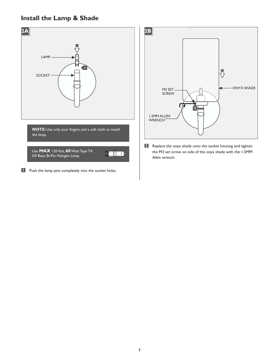 Install the lamp & shade, 2b 2a | LBL Lighting Onyx Teardrop User Manual | Page 3 / 4