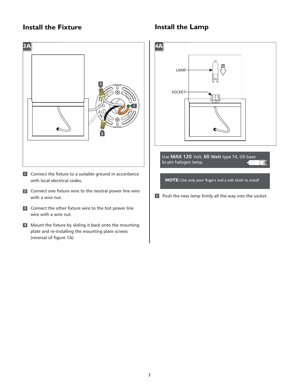 Install the fixture, Install the lamp | LBL Lighting Zanz User Manual | Page 3 / 4
