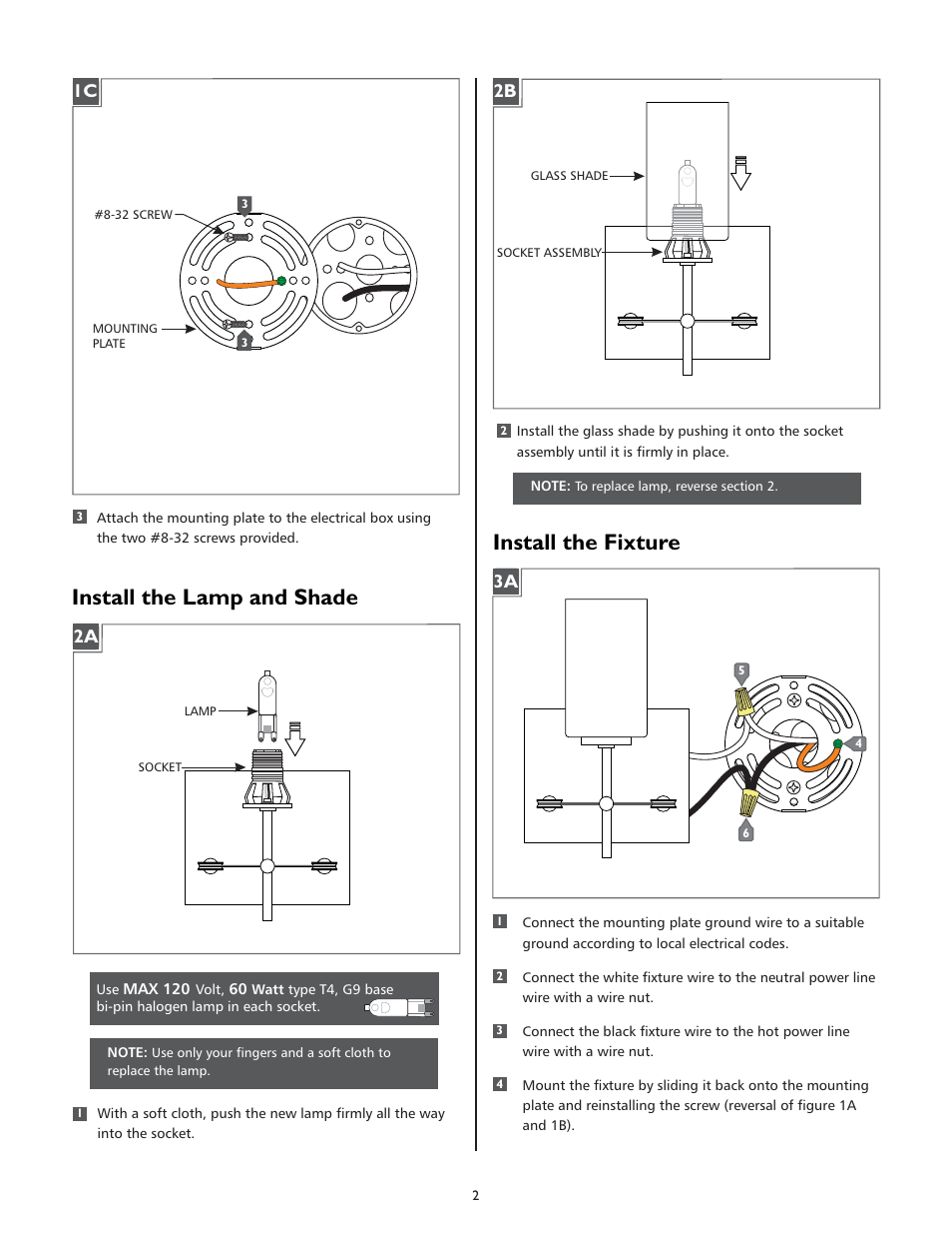 Install the lamp and shade, Install the fixture | LBL Lighting Oliver User Manual | Page 2 / 4