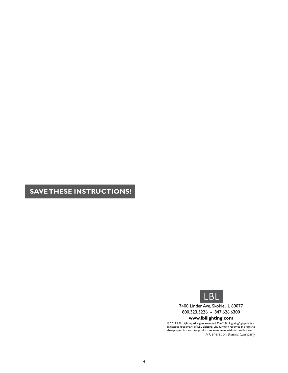 Save these instructions | LBL Lighting Oliver User Manual | Page 4 / 4
