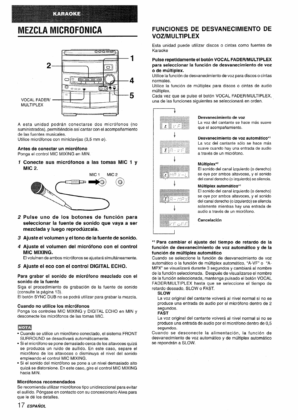 Mezcla microfonica, Antes de conectar un micrófono, 1 conecte sus micrófonos a las tomas mic 1 y mic 2 | Mic1 mic 2, 5 ajuste el eco con el control digital echo, Cuando no utilice los micrófonos, Micrófonos recomendados, Funciones de desvanecimiento de voz/multiplex, Desvanecimiento de voz automático, Múltipiex | Aiwa CX-NV8000 User Manual | Page 42 / 76