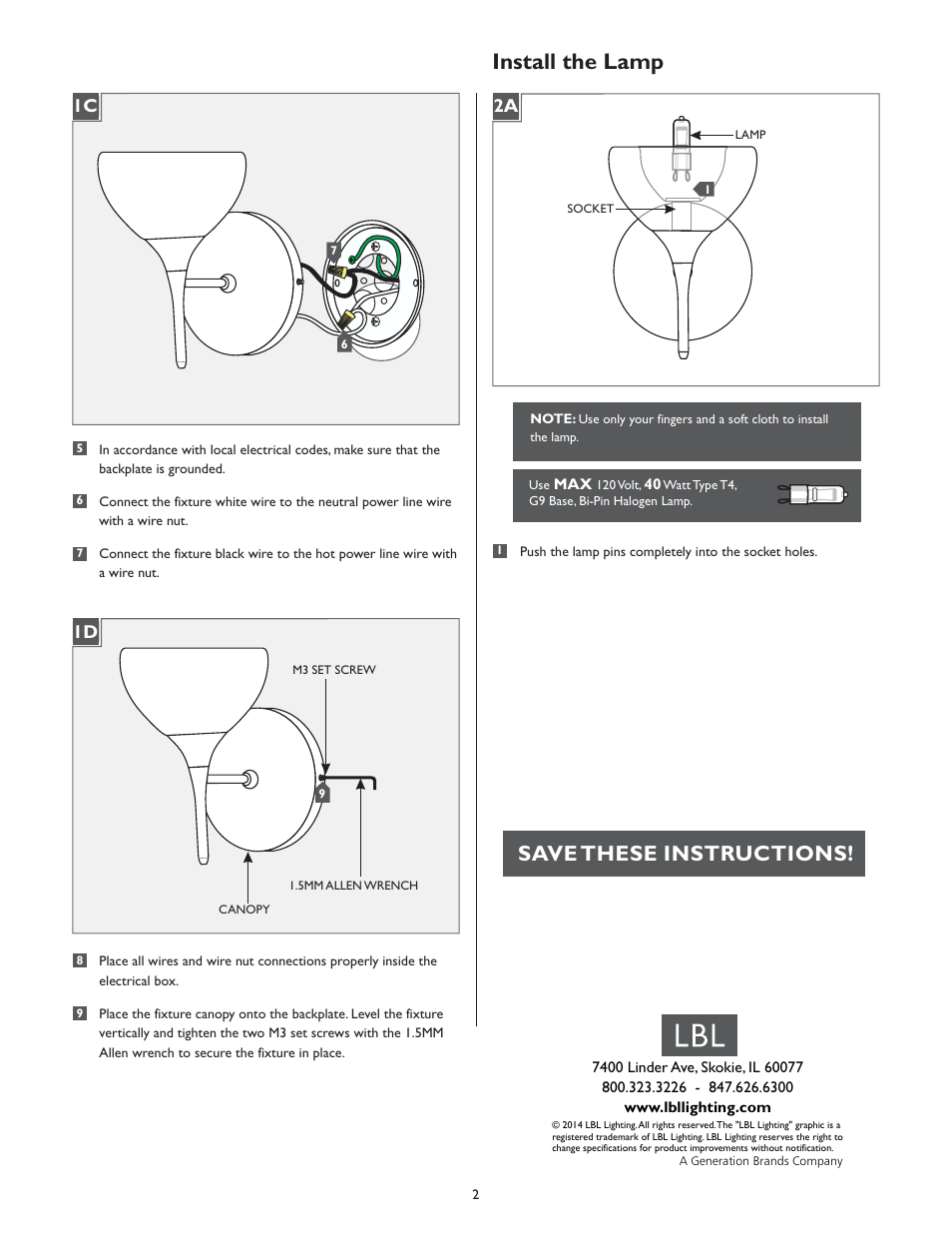 Install the lamp, Save these instructions, 1d 1c | LBL Lighting Sophia User Manual | Page 2 / 2
