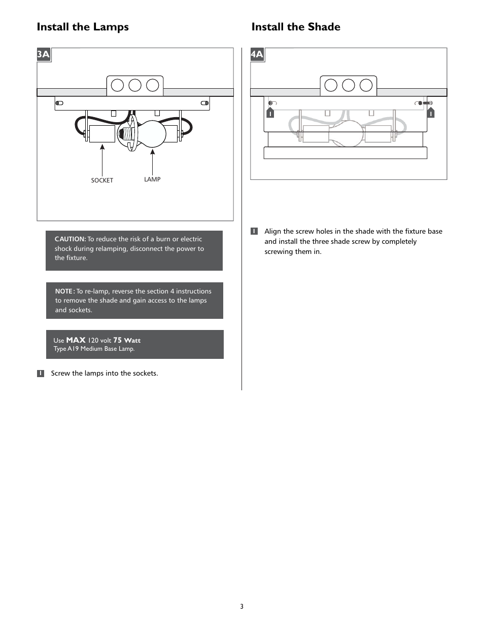 Install the shade, Install the lamps | LBL Lighting Moon Dance Flush Mount User Manual | Page 3 / 4