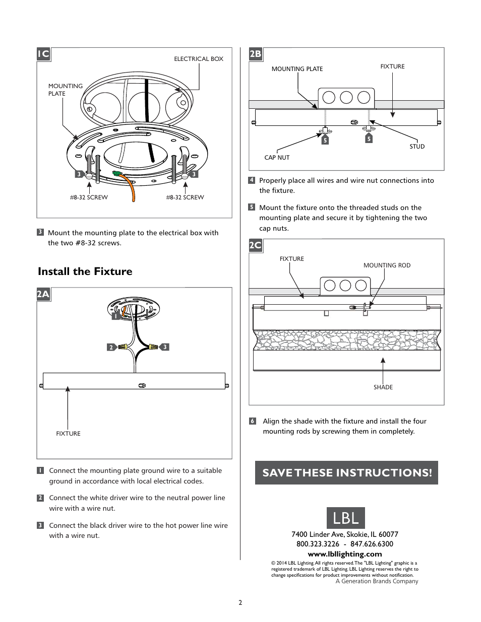 Install the fixture, Save these instructions | LBL Lighting Vera Flush Mount LED User Manual | Page 2 / 2