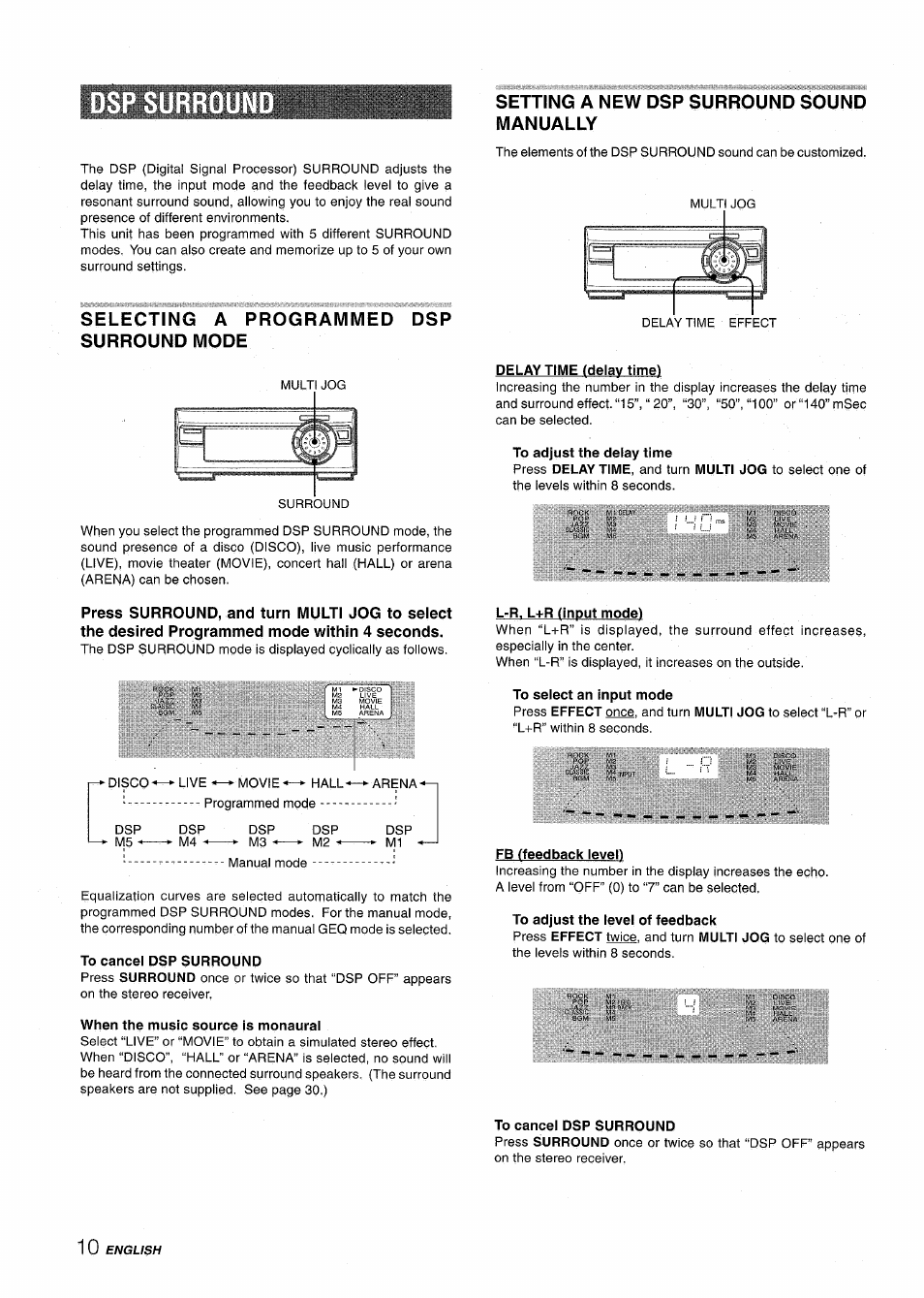 Selecting a programmed dsp surround mode, Delay time (delay time), To adjust the delay time | L-r. l+r (input mode), To select an input mode, To cancel dsp surround, Fb (feedback leveh, To adjust the level of feedback, When the music source is monaural, Setting a new dsp surround sound manually | Aiwa XR-M1000 User Manual | Page 10 / 100