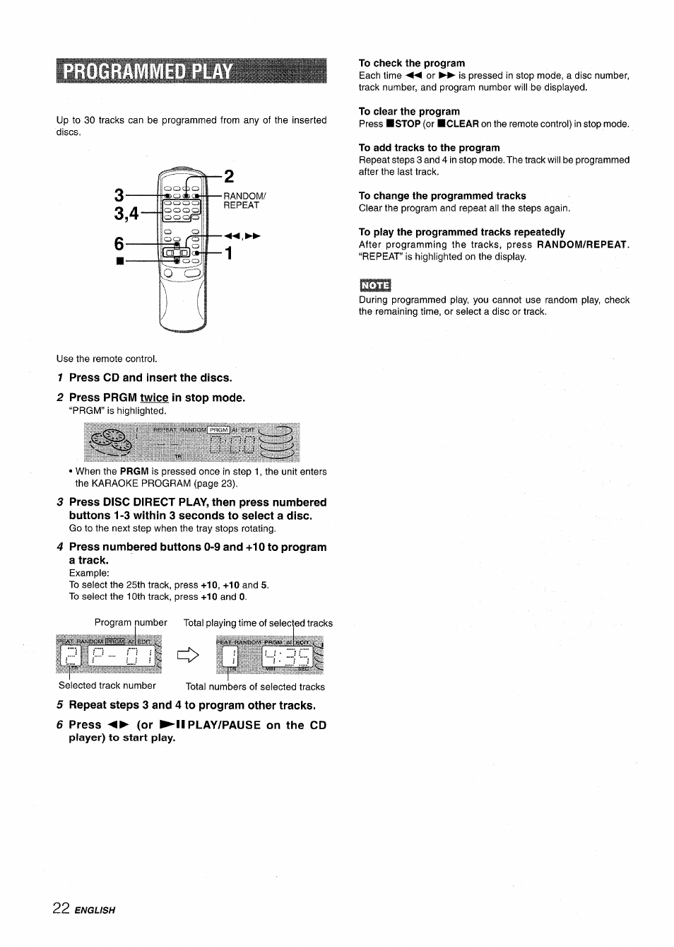 To check the program, To clear the program, To change the programmed tracks | To play the programmed tracks repeatedly, 1 press cd and insert the discs, 2 press prgm twice in stop mode, 5 repeat steps 3 and 4 to program other tracks, 6 press (or ►iiplay/pause on the cd, Progra | Aiwa XR-M1000 User Manual | Page 22 / 100