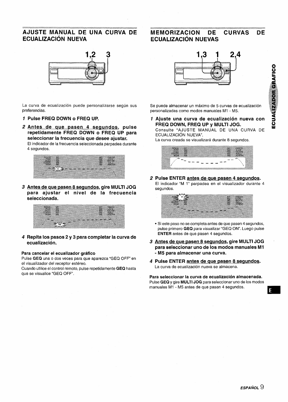 Ajuste manual de una curva de ecualización nueva, Memorizacion de curvas de ecualización nuevas, Para cancelar el ecuallzador gráfico | Aiwa XR-M1000 User Manual | Page 41 / 100