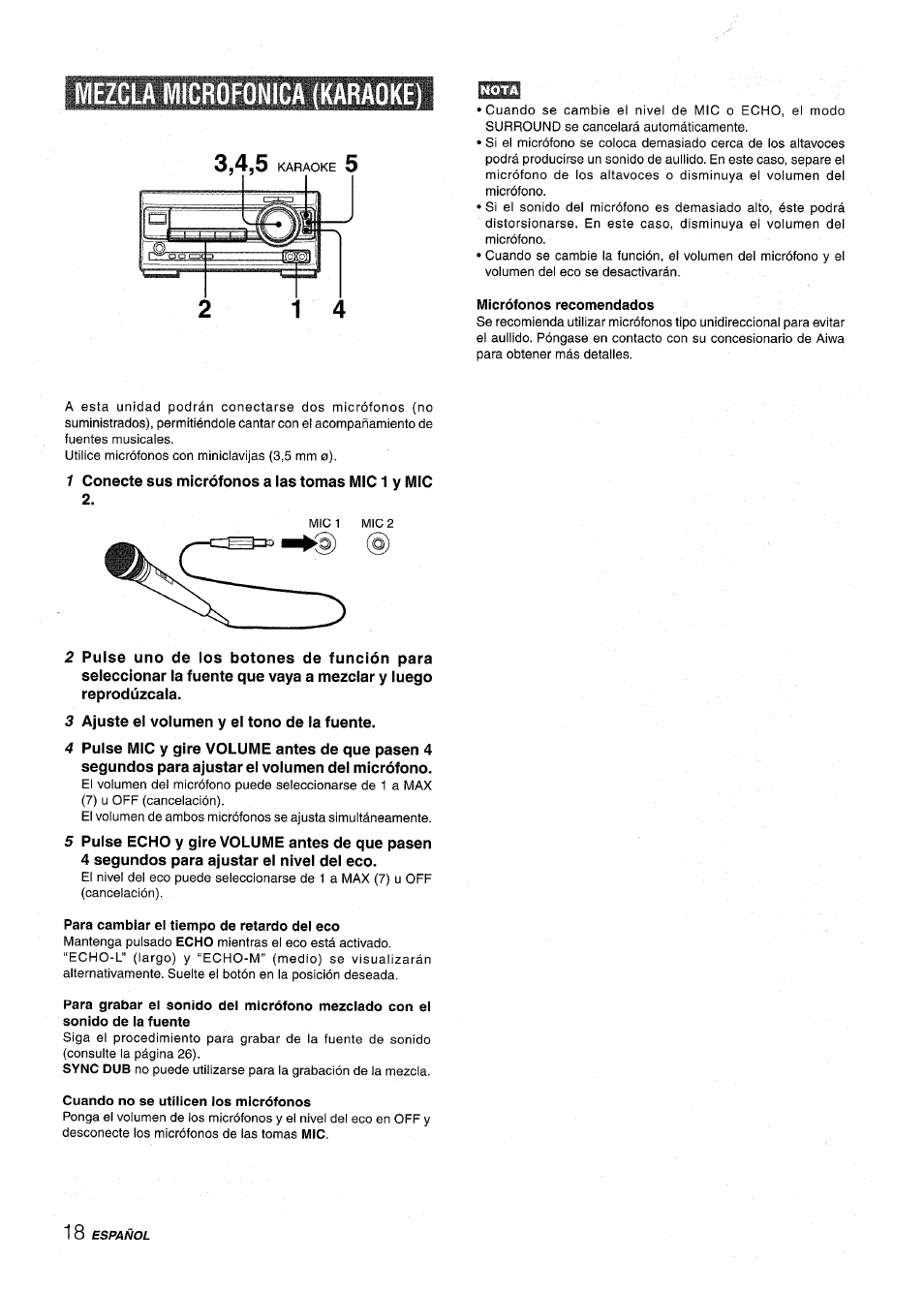 Mezcla microfonica (karaoke), Micrófonos recomendados, 1 conecte sus micrófonos a las tomas mic 1 y mic | 3 ajuste el volumen y el tono de la fuente, Para cambiar el tiempo de retardo del eco, Cuando no se utilicen los micrófonos | Aiwa XR-M1000 User Manual | Page 50 / 100