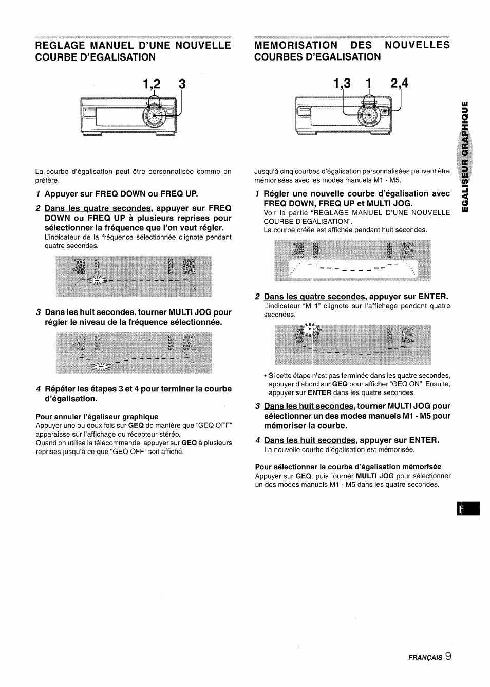 Reglage manuel d’une nouvelle courbe d’egalisation, Memorisation des nouvelles courbes d’egalisation, Pour annuler l’égaliseur graphique | Aiwa XR-M1000 User Manual | Page 73 / 100