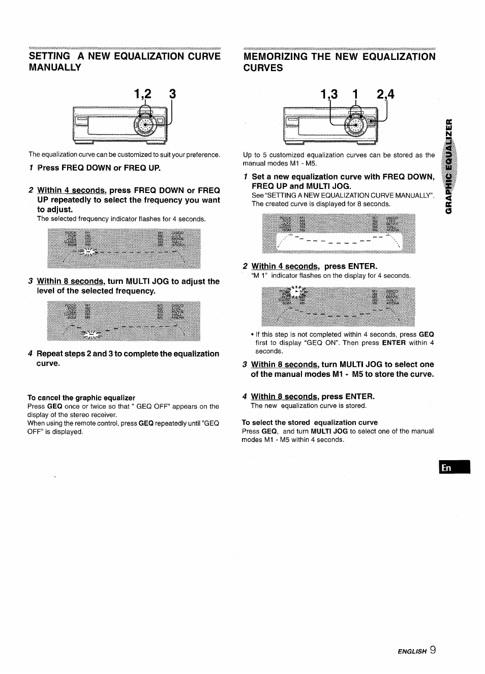 Memorizing the new equalization curves, To cancel the graphic equalizer, To select the stored equalization curve | Setting a new equalization curve manually | Aiwa XR-M1000 User Manual | Page 9 / 100