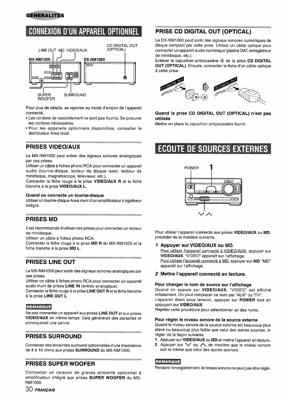 Connexion o’un appareil optionnel, Prise cd digital out (optical), Prises video/aux | Quand on connecte un tourne-disque, Ecoute de sources externes, Prises md, Prises line out, Prises surround, 1 appuyer sur video/aux ou md, 2 mettre l’appareil connecté en lecture | Aiwa XR-M1000 User Manual | Page 94 / 100