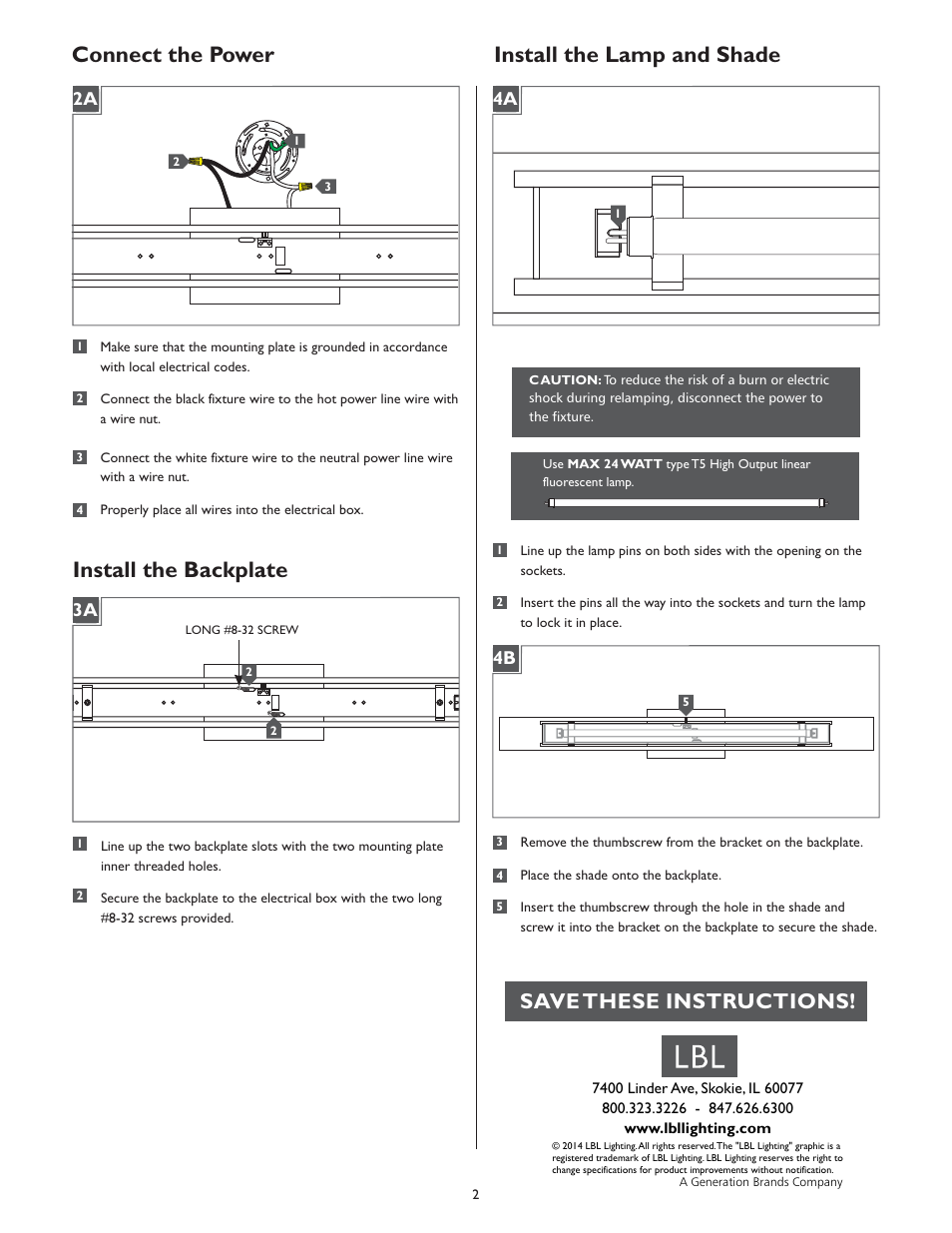 Install the backplate, Install the lamp and shade, Connect the power | Save these instructions, 2a 3a 4a 4b | LBL Lighting Dover WCF User Manual | Page 2 / 2