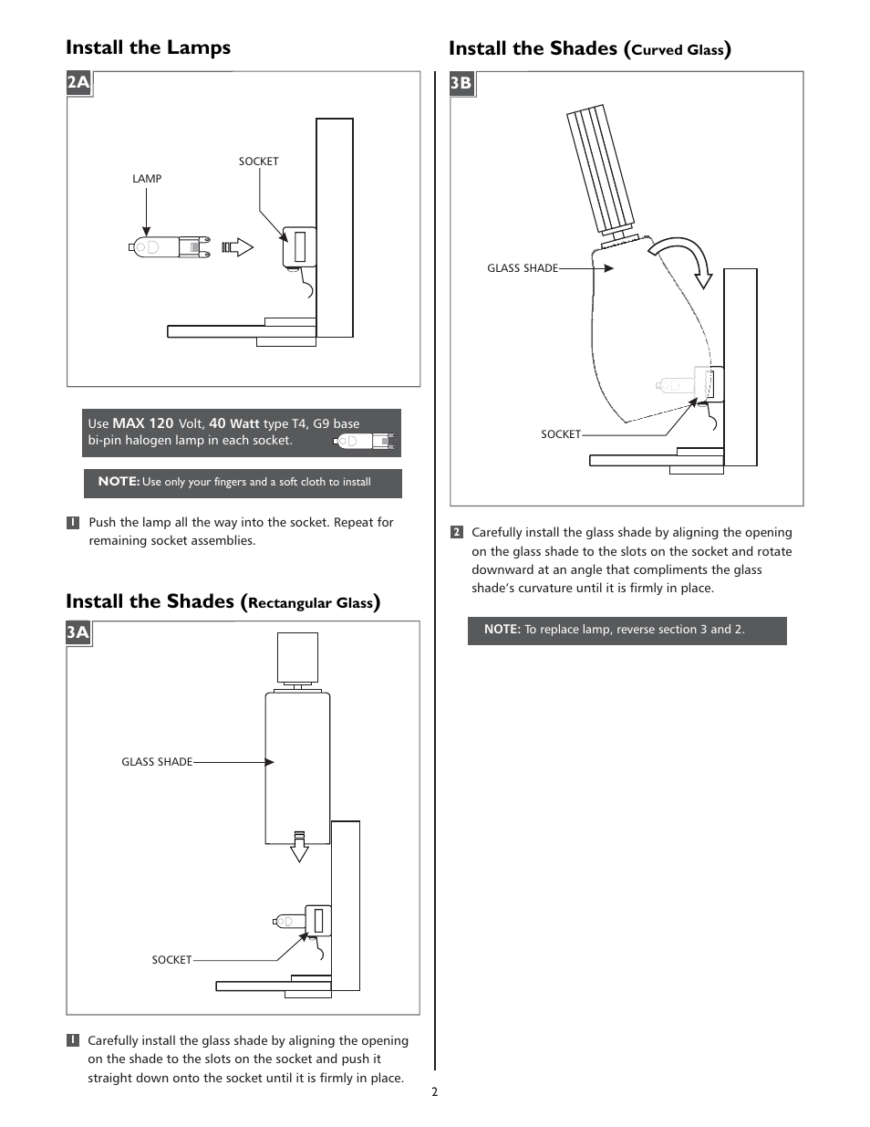 Install the lamps, Install the shades ( ) | LBL Lighting Lola User Manual | Page 2 / 4