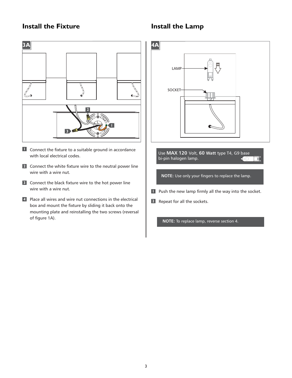 Install the lamp, Install the fixture | LBL Lighting Zanz 3-Light User Manual | Page 3 / 4